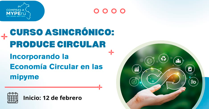 Curso Online Gratis Producecircular Incorporando La Econom A Circular