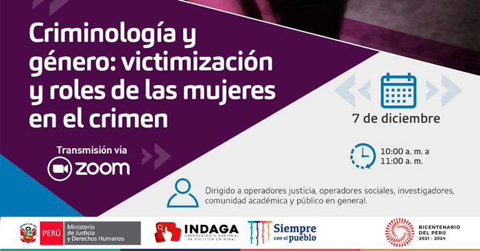 Conferencia Virtual Gratuita Minjus Criminología Género Victimización Y Roles De Las 8988