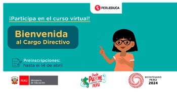 Curso online gratis "Bienvenida al cargo directivo" del MINEDU
