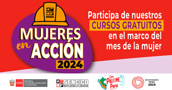 Cursos presenciales gratis "Mujeres en Acción 2024" del SENCICO