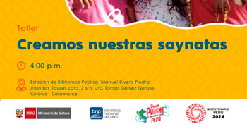 Taller presencial gratis "Creamos nuestras saynatas" de la Biblioteca Nacional del Perú - BNP
