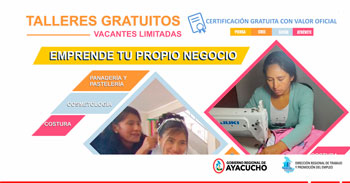 Talleres presenciales gratuitos "Costura, cosmetología, Panaderia  y pastelería" de la DRTPE - Ayacucho