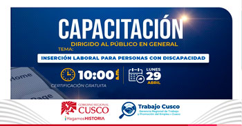 Capacitación presencial "Inserción Laboral para Personas con Discapacid" de la GRTPE Cusco