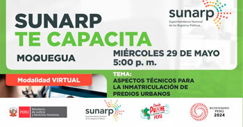 Charla online gratis "Aspectos técnicos para la inmatriculación de predios urbanos" de la SUNARP