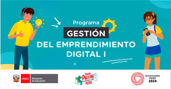 Programa online gratis "Gestión de Emprendimiento Digital I" del MINEDU 