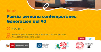  Taller presencial "Poesía peruana contemporánea. Generación del 90" de la Biblioteca Nacional del Perú - BNP