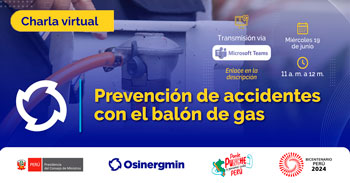 Charla  online "Prevención de accidentes con el balón de gas" del OSINERGMIN