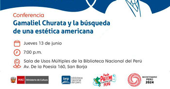 Conferencia presencial "Gamaliel Churata y la búsqueda de una estética americana" de la BNP