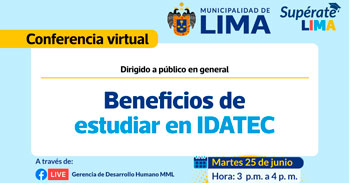 Conferencia online "Beneficios de estudiar en IDATEC" de la Municipalidad de lima