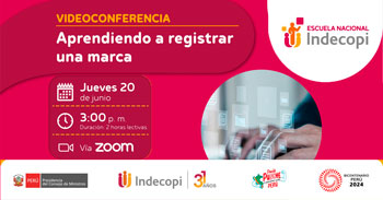 Conferencia online gratis "Aprendiendo a registrar una marca" del INDECOPI