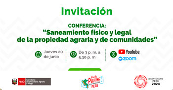  Conferencia online "Saneamiento físico y legal de la propiedad agraria y comunidades" de MIDAGRI
