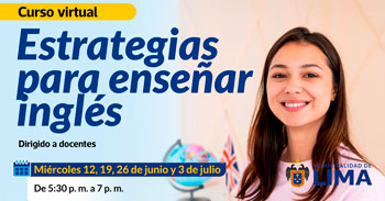 Curso online sobre "Estrategias para enseñar inglés" de la Municipalidad de Lima
