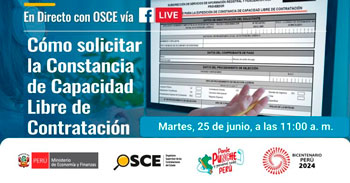 Evento online gratis  "Cómo solicitar la Constancia de Capacidad Libre de Contratación" del OSCE