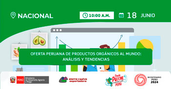 Seminario online "Oferta peruana de productos organices al mundo : Análisis y tendencias" 