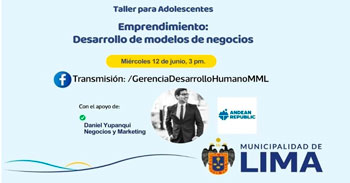 Taller online   "Emprendimiento: Desarrollo de modelos de negocios" de la Municipalidad de Lima