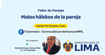 Taller online "Malos hábitos de la pareja" de la Municipalidad de Lima