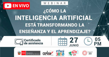  Webinar online "¿Cómo la IA está transformando la enseñanza y el aprendizaje?” de Ceplan Perú