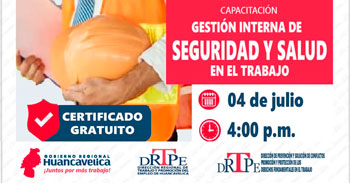 Capacitación online con certificado Gestión interna de seguridad y salud en el trabajo  de la DRTPE Huancavelica