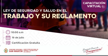 Capacitación online gratis "Ley de seguridad y salud en el trabajo y su reglamento" DRTPE de San Martín