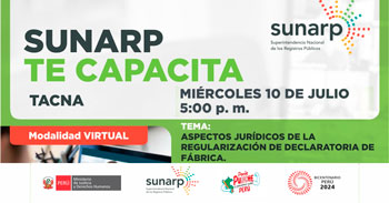 Charla online gratis "Aspectos jurídicos de la regulación de declaratoria de fábrica" de la SUNARP