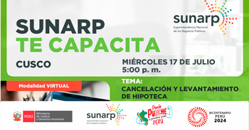 Charla online gratis "Cancelación y levantamiento de hipoteca"  de la SUNARP