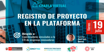 Charla online "Registro de proyecto en la plataforma" de CONCYTEC