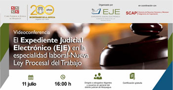  Conferencia El expediente judicial electrónico (EJE) en la especialidad laboral-nueva ley procesal del trabajo (NLPT)