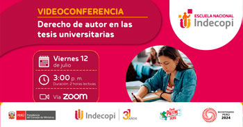 Conferencia online gratis "Derecho de autor en las tesis universitarias" del INDECOPI