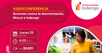 Conferencia online gratis "Acciones contra la discriminación: Mincul e Indecopi" del INDECOPI
