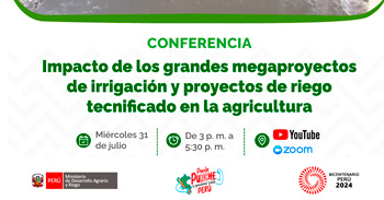 Conferencia online Impacto de los megaproyectos de irrigaciones y los proyectos de riego tecnificado en la agricultura