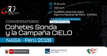 Conversatorio presencial "Cohetes sonda y la campaña cielo" -  Agencia Espacial del Perú