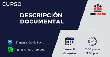 Curso online gratis "Descripción documental" de EDURED PERÚ.