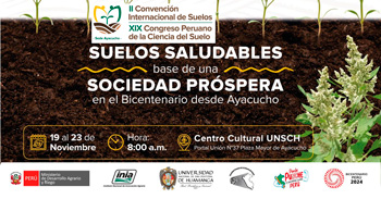 Evento presencial II Convención Internacional de Suelos y XIX Congreso Peruano de la ciencia del suelo