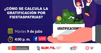 Evento online gratis "¿Cómo se calcula la gratificación por fiestas patrias?"  de la SUNAFIL