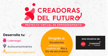 Programa gratuito "Creadoras del Futuro: Proyecto virtual de empoderamiento" | Convocatoria 2024 Enseña Perú