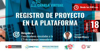 Charla online "Registro de proyecto en la plataforma" de CONCYTEC