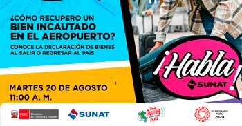 Evento online gratis "¿Cómo recupero un bien incautado en el aeropuerto?" de la SUNAT