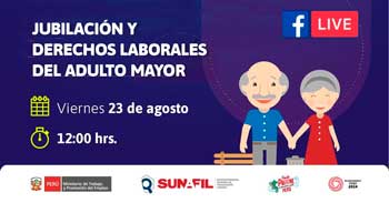 Evento online gratis "Jubilación y derechos laborales del adulto mayor"  de la SUNAFIL