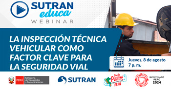 Webinar online "La inspección técnica vehicular como factor clave para la seguridad vial"  de la SUTRAN