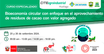  Capacitación presencial "Bioeconomía circular con enfoque en el aprovechamiento de residuos" de CITE HUALLAGA