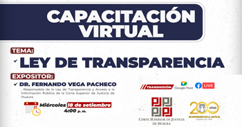  Capacitación online "Ley de Transparencia" de Corte Superior de Justicia de Huaura