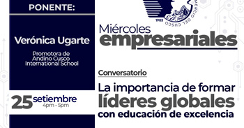  Conversatorio online  "La importancia de formar líderes globales con educación de excelencia" 