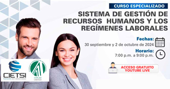  Curso online gratis "Sistema de gestión de recursos humanos y los regímenes laborales 2024" de CIETSI Perú