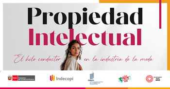  Foro presencial  "Propiedad intelectual - el hilo conductor de la industria de la moda"  del INDECOPI