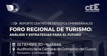  Foro presencial  "Turismo en la Región de Cusco: Flujo de Visitantes, Movilidad y Desarrollo Empresarial"