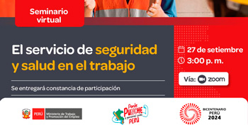 Seminario online gratis "El servicio de seguridad y salud en el trabajo" del MTPE