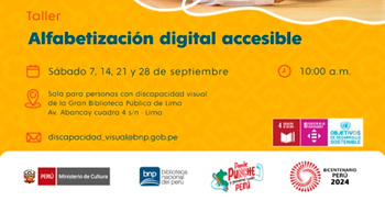  Taller presencial gratis "Alfabetización digital accesible" de la Biblioteca Nacional del Perú - BNP