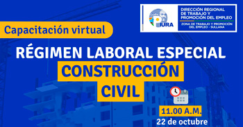 Capacitación online gratis "Régimen laboral especial de construcción civil" de la DRTPE Piura