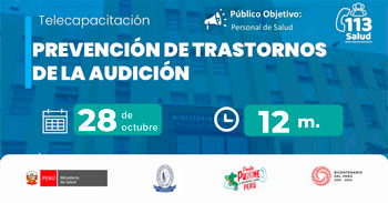 Capacitación online  "Prevención de trastornos de la audición" del  MINSA