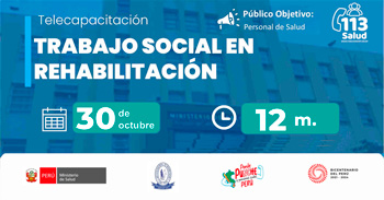 Capacitación online  "Trabajo social en rehabilitación" del  MINSA